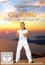 Qi Gong für Unbewegliche -