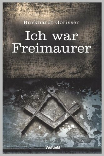 Ich war freimaurer buch - ich, freimaurer.