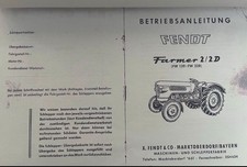 Fendt Farmer 2 /2D Betriebsanleitung Schmierplan Ersatzteil-ÜPe Bulldog Traktor