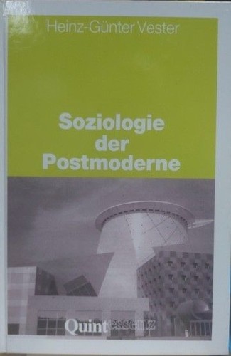 Soziologie der postmoderne - soziologie,