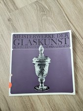 Meisterwerke Der Glaskunst Aus
