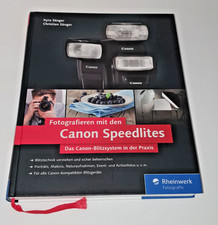 Fotografieren mit den Canon-Speedlites, Buch, Zustand sehr gut, fast wie neu