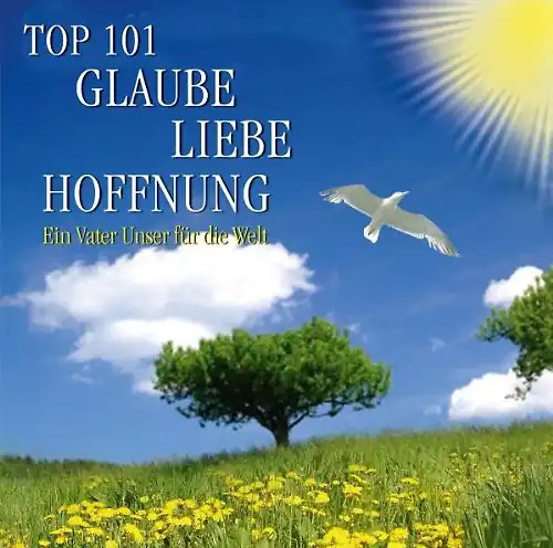 Various top 101 glaube - glaube, liebe