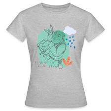 Shrek Everybody Needs A Little Shrek Frauen T-Shirt