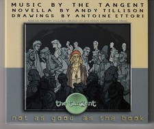 The Tangent – Not As Good As