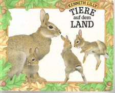 Tiere auf dem Land  von Lilly Kenneth