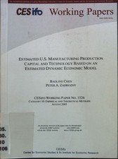Estimated U.S. Manufacturing Production Capital and Technology Based on an Estim