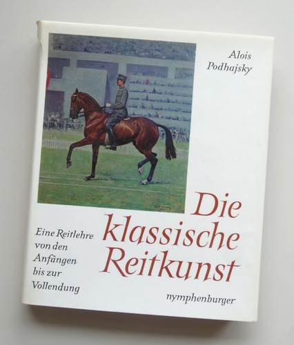 Die klassische reitkunst - die,