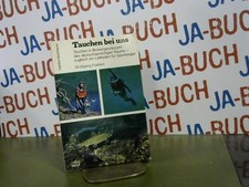 Tauchen bei uns : Tauchen in