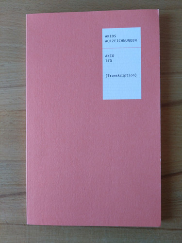 Akio ito akios aufzeichnungen - akio,