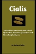 Cialis The Ultimate Guide to