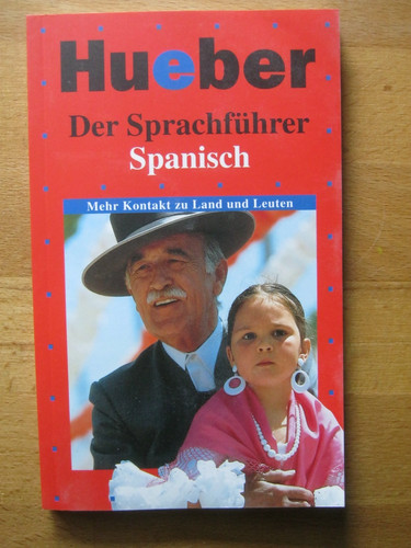 Der sprachführer spanisch - sprachführer,