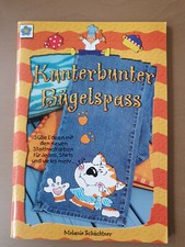 Kunterbunter Bügelspass ** Ideen mit Stoffmalfarben ** Vielseidig Verlag