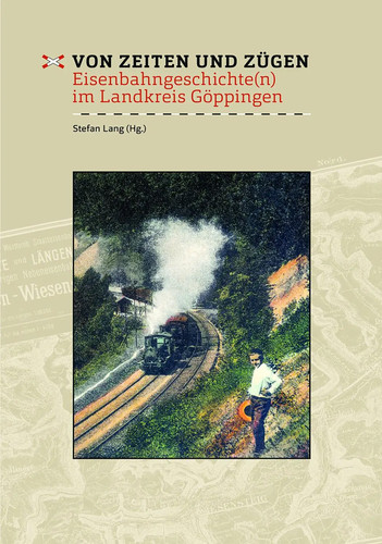 Von zeiten und zügen - und, |