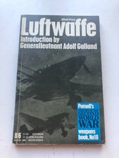 Luftwaffe Introduction by Generalleutnant Adolf Galland