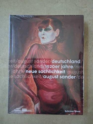 Die neue sachlichkeit - die,