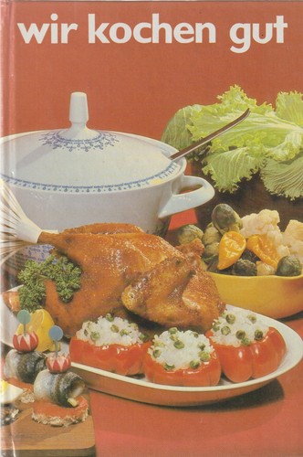 Wir kochen gut - ., verlag