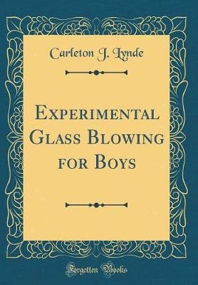 Experimental glass blowing for - experimental,