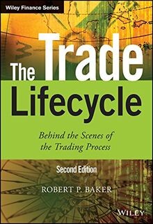 The trade lifecycle behind - trade,
