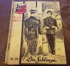 Sun Koh - Das Erbe von Atlantis - Nr. 99 - Die Schlinge