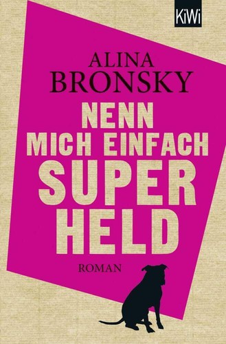 Alina bronsky nenn mich - bronsky,
