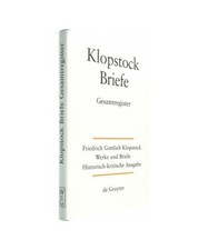 Friedrich Gottlieb Klopstock: Werke und Briefe. Abteilung Briefe XII / Gesamtreg