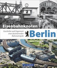 Högemann, Stefan: Eisenbahnknoten Berlin - PORTOFREI -