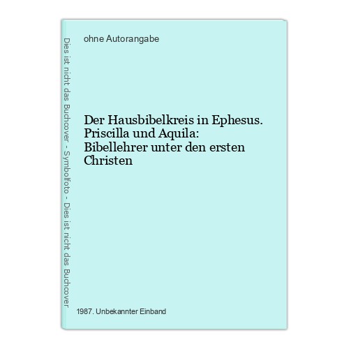 Der hausbibelkreis ephesus - in,