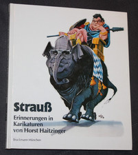 Strauß, Erinnerungen in Karikaturen von Horst Haitzinger