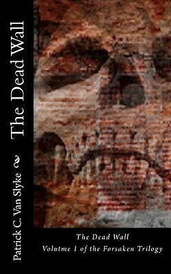 The dead wall book one - the,