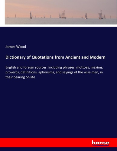 Dictionary quotations from - quotations,