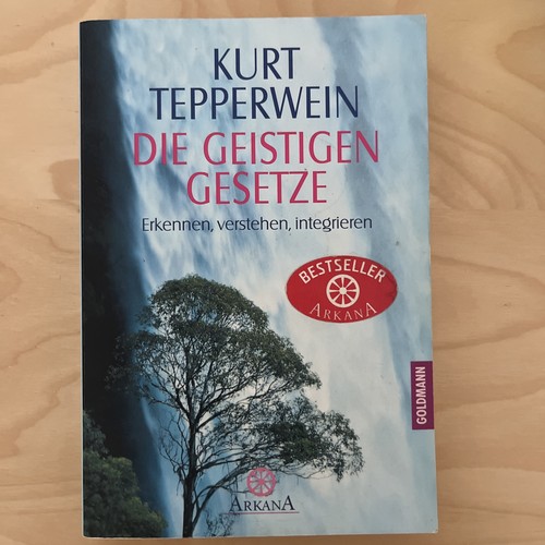 Die geistigen gesetze von - die, kurt