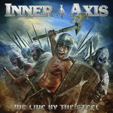 Inner Axis - We Live By The