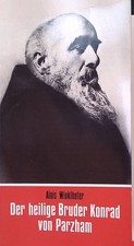 Der heilige Bruder Konrad von