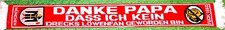 München Schal ".... dass ich kein Löw.." Fan Supporter Ultra neu +100% Acryl