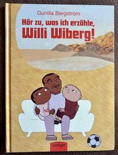 Hör zu was ich erzähle Willi