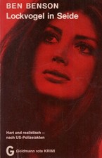 Lockvogel in Seide - Ben Benson - Buch >>> Rabatt möglich !!