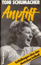 Toni Schumacher, Anpfiff