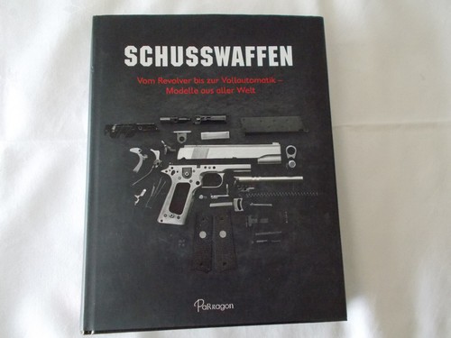 Schusswaffen vom revolver bis - schusswaffen,