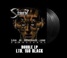 SIREN - Live in Offenbach 1988 (LIM. 150 BLACK DLP*REMASTERED*US METAL)