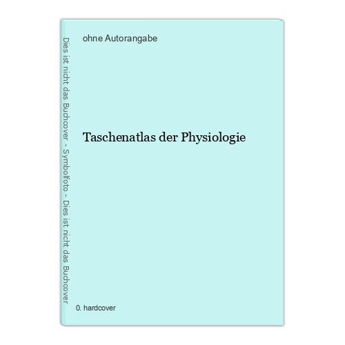 Taschenatlas der physiologie - taschenatlas,