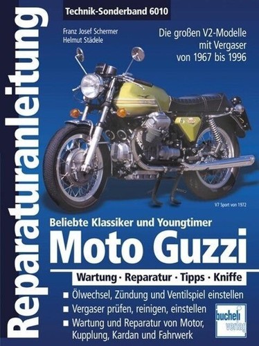 Reparaturanleitung moto guzzi - reparaturanleitung,