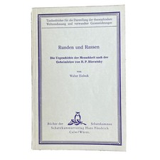 Runden Und Rassen - Urgeschichte der Menschheit Nach Geheimlehre Blavatsky Buch