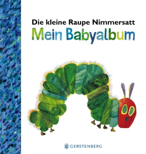 Die kleine raupe nimmersatt - kleine,