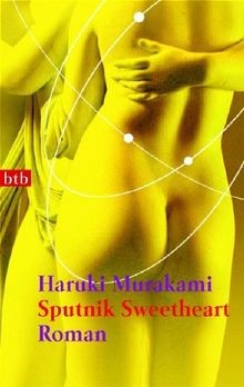 Sputnik sweetheart von - von, haruki