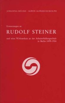 Erinnerungen rudolf steiner - erinnerungen,