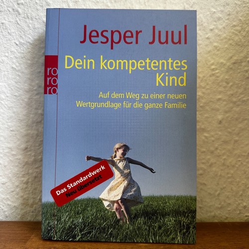 Jesper juul dein kompetentes - jesper,