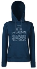 Sysadmin Because Even Developers Need Heroes Damen Hoodie Kapuzenpullover Fun