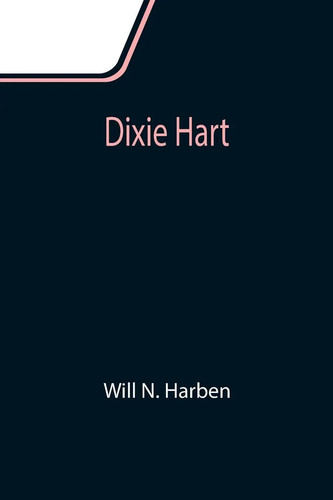 Dixie hart will - hart,