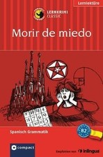 Morir de miedo: Lernkrimi
